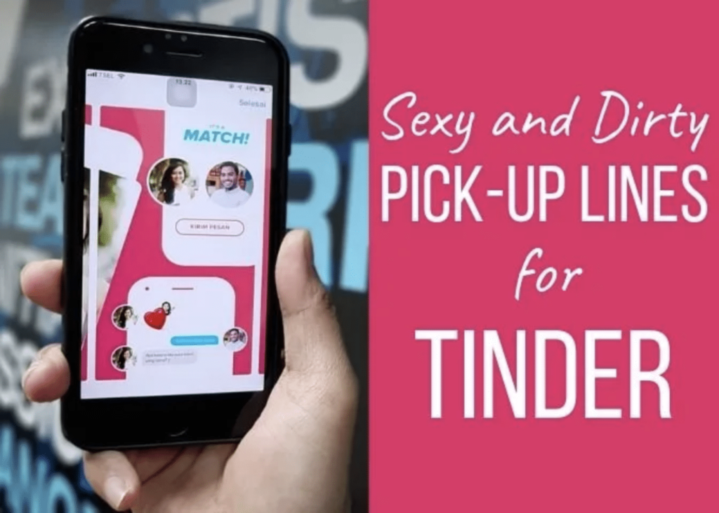 70 Dirty Tinder Pick-Up Lines for Men and Women