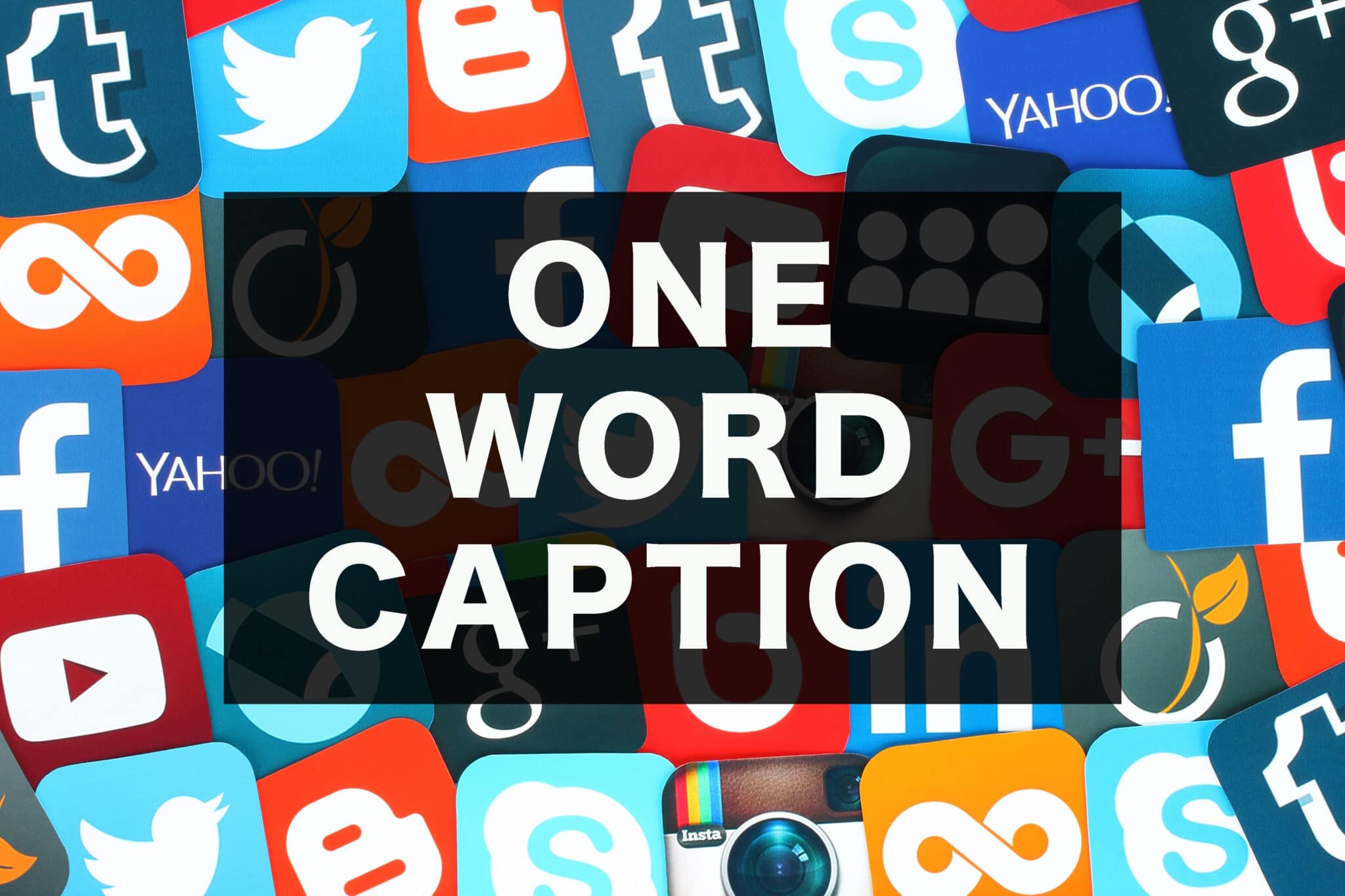 500+ One Word Captions For You